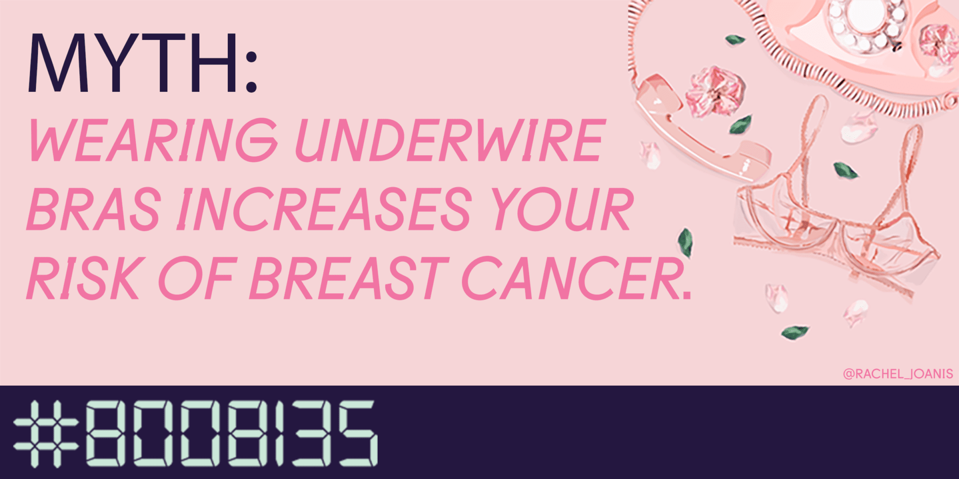 Myth: Wearing underwire bras increases your risk of breast cancer